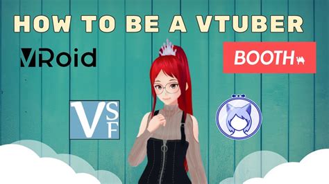 How to Be a Vtuber: The Ultimate Beginners Guide。